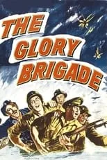 Russell Evans es Pvt. Taylor en The Glory Brigade