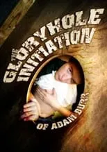 Kevin Wood es  en The Gloryhole Initiation of Adam Burr