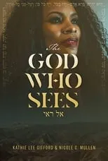 Nicole C. Mullen es  en The God Who Sees