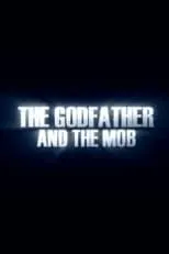 Película The Godfather and the Mob