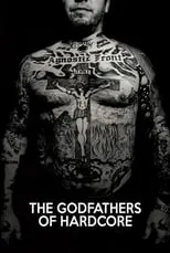 Poster de la película The Godfathers of Hardcore - Películas hoy en TV