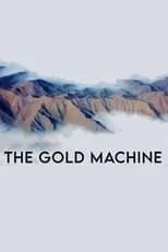 Póster de la película The Gold Machine