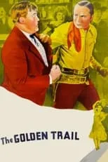 Dick Carter es Jack Remsen en The Golden Trail