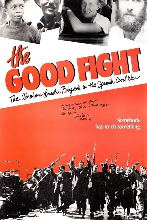 Póster de la película The Good Fight: The Abraham Lincoln Brigade in the Spanish Civil War