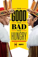 Joey Chestnut es Self en The Good, The Bad, The Hungry