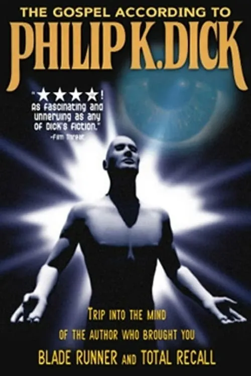 Película The Gospel According to Philip K. Dick