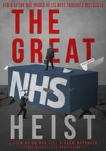 Peter Egan es Narrator en The Great NHS Heist