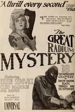 Eileen Sedgwick interpreta a Gloria Marston en The Great Radium Mystery