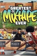 Funkmaster Flex interpreta a Himself en The Greatest Mixtape Ever