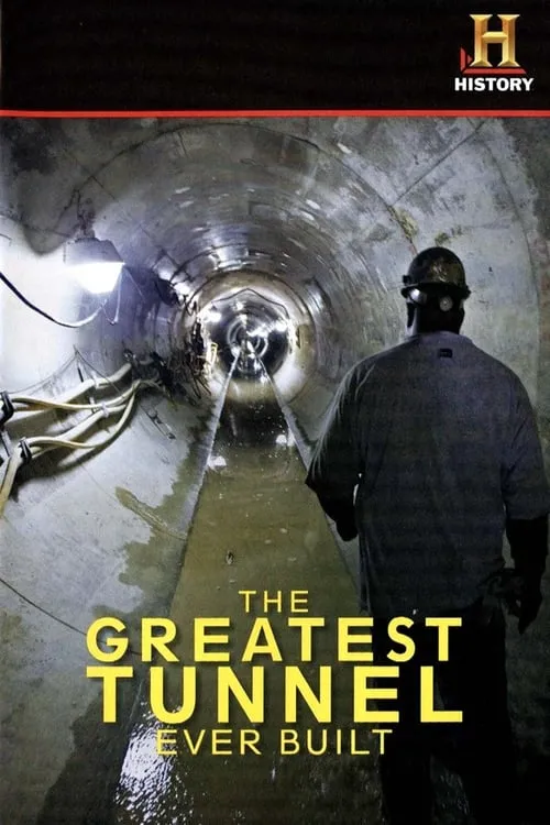 Poster de la película The Greatest Tunnel Ever Built - Películas hoy en TV