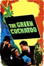 Julian Vedey interpreta a Steve, short henchman en The Green Cockatoo