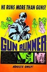 Póster de The Gun Runner