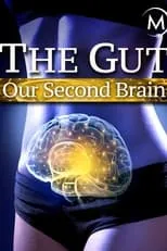 Vincent Londez es Narrator en The Gut: Our Second Brain