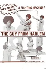 Steve Gallon es Harry De Bauld en The Guy From Harlem