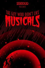 Poster de The Guy Who Didn't Like Musicals