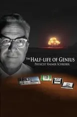 Richard Rhodes es Self - Author / Historian en The Half-Life of Genius Physicist Raemer Schreiber