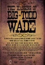 Rhes Low es Jury Foreman en The Hanging of Big Todd Wade