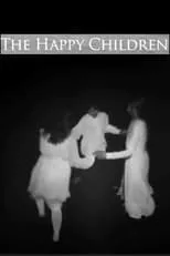 Película The Happy Children