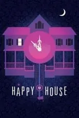 Póster de la película The Happy House