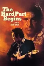 Neil Vipond interpreta a Guard en The Hard Part Begins