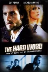 Greg Fleet interpreta a Tony en The Hard Word