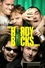 Película The Hardy Bucks Movie