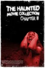 Película The Haunted Movie Collection Chapter II