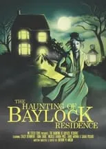 Película The Haunting of Baylock Residence