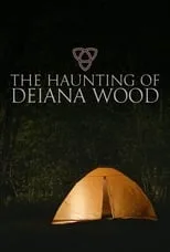 Película The Haunting of Deiana Wood