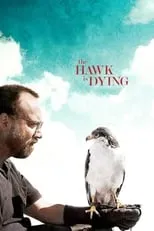 Poster de The Hawk Is Dying