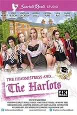 Georgie Lyall es  en The Headmistress And. . . The Harlots