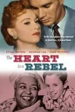 Georgia Lee es Joan Foster en The Heart is a Rebel