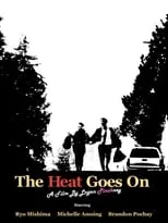 Película The Heat Goes On