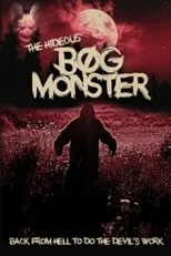 Poster de la película The Hideous Bog Monster - Películas hoy en TV