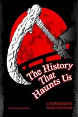 Poster de la película The History That Haunts Us - Películas hoy en TV