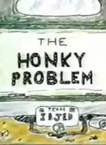 Póster de la película The Honky Problem