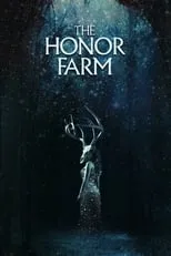 Póster de la película The Honor Farm