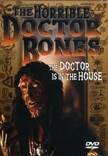 Película The Horrible Doctor Bones