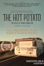 Película The Hot Potato: The Road to Transformation