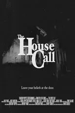 Póster de la película The House Call