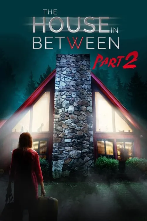 Póster de la película The House In Between: Part 2