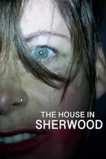 Película The House in Sherwood