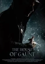 Película The House of Gaunt