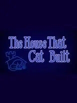 Portada de The House That Cat Built