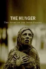 Poster de la película The Hunger: The Story of the Irish Famine - Películas hoy en TV