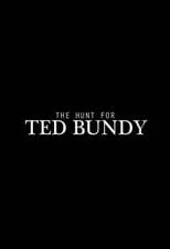 Película The Hunt for Ted Bundy