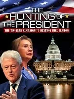 Póster de la película The Hunting of the President