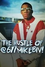 Poster de The Hustle of @617MikeBiv