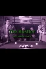 Willie Mosconi es Self (archive footage) en The Hustler: The Inside Story