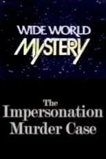 Ben Hammer interpreta a Dr. Danfield en The Impersonation Murder Case